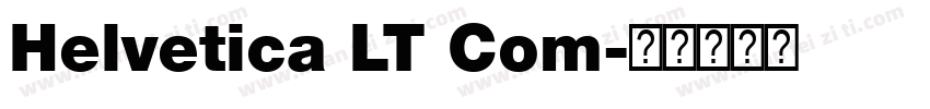 Helvetica LT Com字体转换